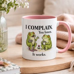 Funny Frog Coffee Mug – I Complain You Listen Mug - Image 4
