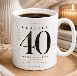 Chapter Birthday Mug – Better Than Ever Coffee Cup