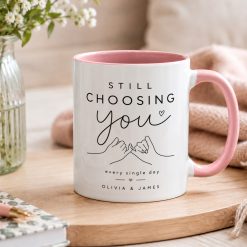 Alternative view of Personalized Couples Mug – Still Choosing You Every Single Day