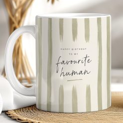 Favourite Human Birthday Mug – Minimalist Gift Mug