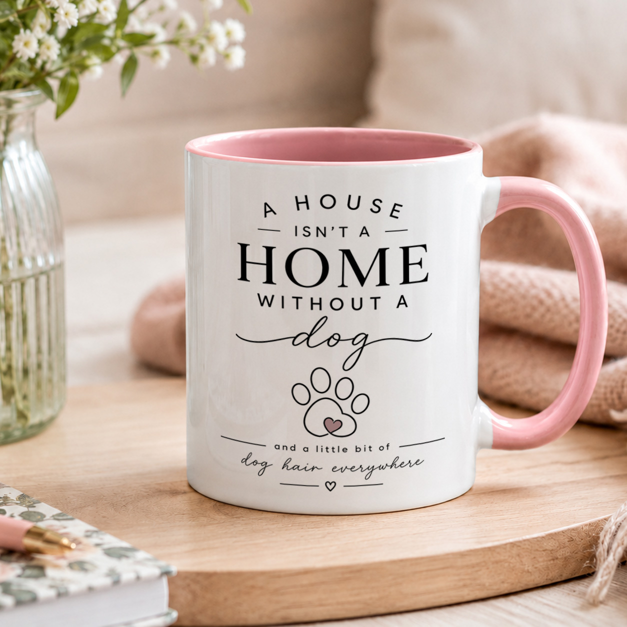Dog Lover Mug β A House Isnβt a Home Without a Dog - Image 4