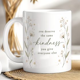 Kindness Quote Mug