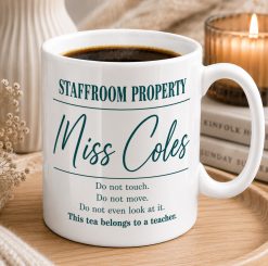 Personalised Teacher Mug – Staffroom Property Custom Name Gift