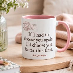 Personalised Choose You Again Mug – Romantic Couple Gift - Image 4