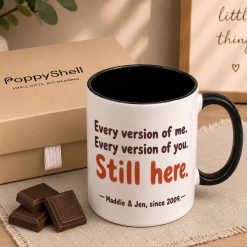 Alternative view of Personalised Still Here Mug – Custom Best Friend Gift
