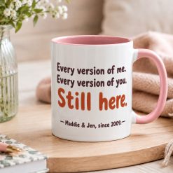 Personalised Still Here Mug – Custom Best Friend Gift - Image 4
