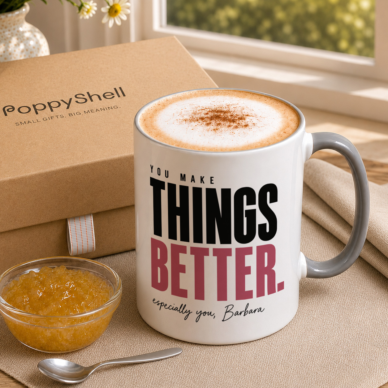 Personalised Things Better Mug – Thoughtful Appreciation Gift - Image 3