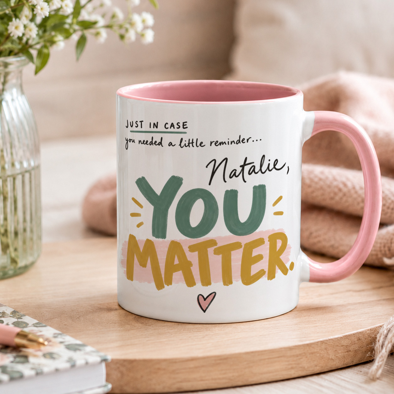 Personalised You Matter Mug – Thinking of You Gift - Image 4